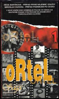Miroslav Kučera: Ortel 1