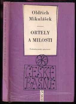 Oldřich Mikulášek: Ortely a milosti PODPIS A DEDIKACE OLDŘICH MIKULÁŠEK