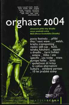 Jan Dvořák: Ortghast 2004