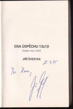 Jiří Švestka: Osa úspěchu 13z10