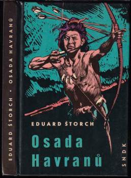 Eduard Štorch: Osada Havranů