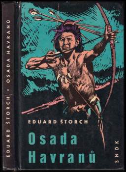 Eduard Štorch: Osada Havranů