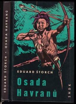 Eduard Štorch: Osada Havranů