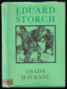 Eduard Štorch: Osada Havranů
