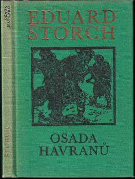 Eduard Štorch: Osada Havranů