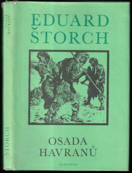 Eduard Štorch: Osada Havranů