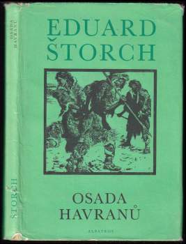 Eduard Štorch: Osada Havranů
