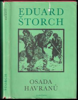 Eduard Štorch: Osada Havranů