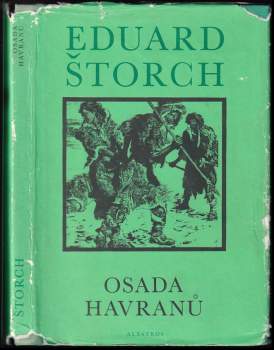 Osada Havranů : příběh z mladší doby kamenné - Eduard Štorch (1982, Albatros) - ID: 787654