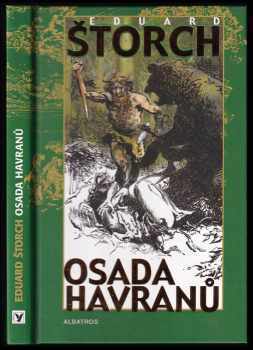 Eduard Štorch: Osada Havranů