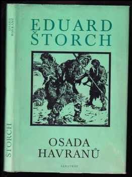 Osada Havranů : příběh z mladší doby kamenné - Eduard Štorch (1975, Albatros) - ID: 132790