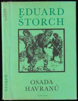 Eduard Štorch: Osada Havranů