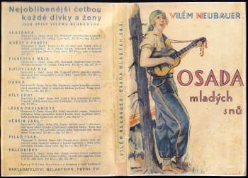 Vilém Neubauer: Osada mladých snů