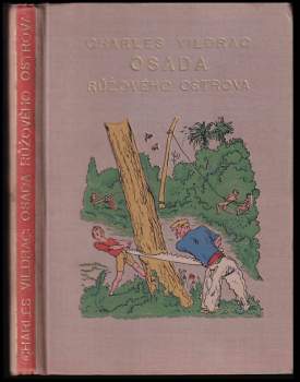 Charles Vildrac: Osada Růžového ostrova