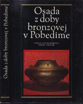 Osada z doby bronzovej v Pobedine