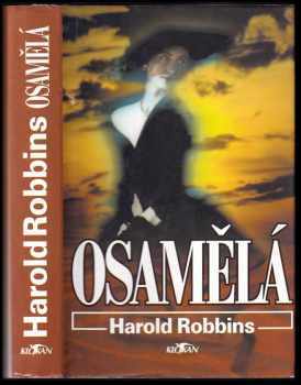 Harold Robbins: Osamělá