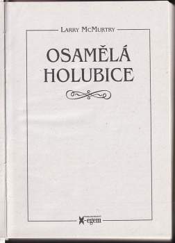 Larry McMurtry: Osamělá holubice