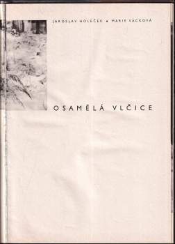 Marie Vacková: Osamělá vlčice