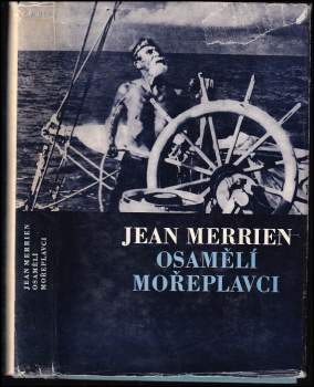Jean Merrien: Osamělí mořeplavci