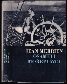 Jean Merrien: Osamělí mořeplavci