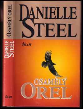 Danielle Steel: Osamělý orel