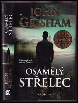 John Grisham: Osamělý střelec