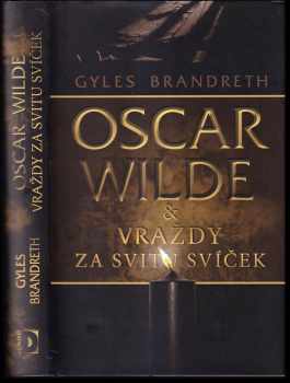 Oscar Wilde & vraždy za svitu svíček