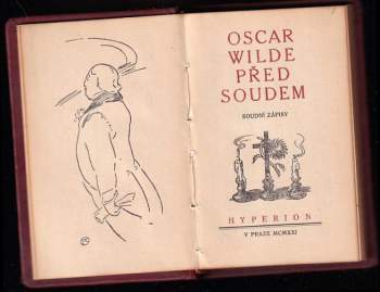 Oscar Wilde: Oscar Wilde před soudem