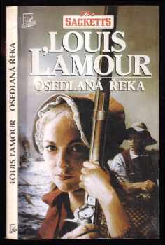 Louis L'Amour: Osedlaná řeka