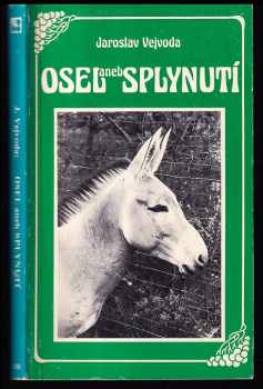 Osel, aneb, Splynutí