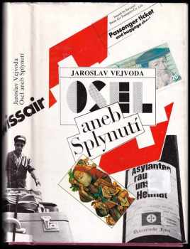 Osel, aneb, Splynutí