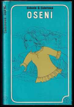 Osení - Colette, Sidonie-Gabrielle Colett (1976, Lidové nakladatelství) - ID: 128644