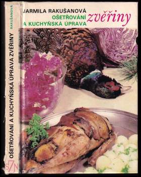 Ošetřování a kuchyňská úprava zvěřiny