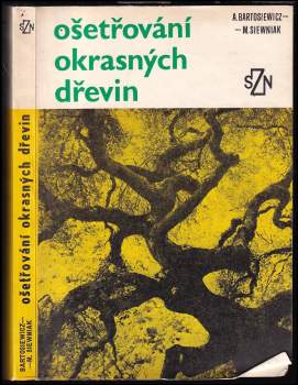 Ošetřování okrasných dřevin