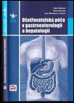 Ošetřovatelská péče v gastroenterologii a hepatologii