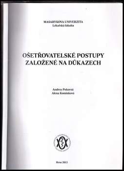 Andrea Pokorná: Ošetřovatelské postupy založené na důkazech
