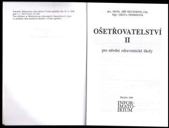 Jiří Neuwirth: Ošetřovatelství II pro střední zdravotnické školy
