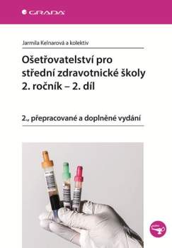 Ošetřovatelství pro střední zdravotnické školy - 2. ročník
