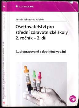 Ošetřovatelství pro střední zdravotnické školy - 2. ročník