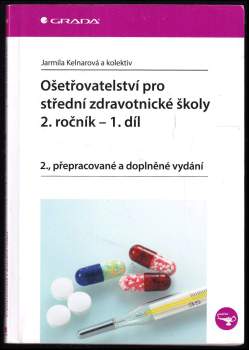 Ošetřovatelství pro střední zdravotnické školy - 2. ročník
