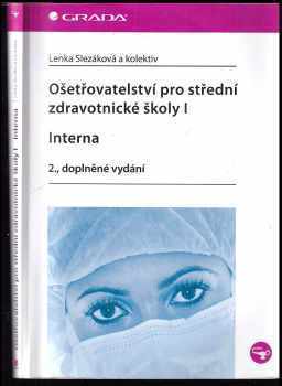 Lenka Slezáková: Ošetřovatelství pro střední zdravotnické školy