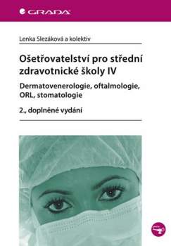 Ošetřovatelství pro střední zdravotnické školy