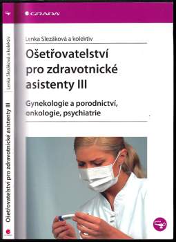 Ošetřovatelství pro zdravotnické asistenty