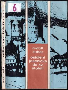 Osídlení Jesenicka do počátku 15. století