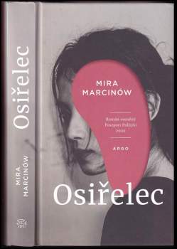 Mira Marcinów: Osiřelec