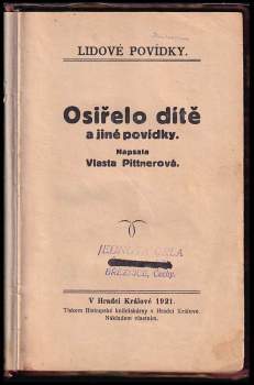 Vlasta Pittnerová: Osiřelo dítě a jiné povídky