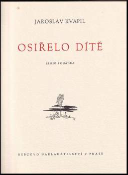 Jaroslav Kvapil: Osiřelo dítě