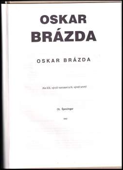 Otakar Špecinger: Oskar Brázda