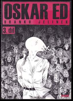 Branko Jelinek: Oskar Ed