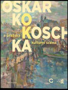 Oskar Kokoschka a Praha